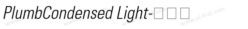 PlumbCondensed Light字体转换 PlumbCondensed Light字体转换